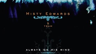 See The Way Full Song Audio  Misty Edwards [upl. by Anael]