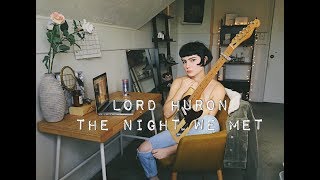 Lord Huron  The Night We Met cover [upl. by Goodson]