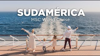 Sudamérica con Molaviajar MSC World Cruise [upl. by Oirramaj]