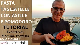 TAGLIATELLE CON ASTICE E POMODORO  TUTORIAL  la video ricetta di Chef Max Mariola [upl. by Kaehpos]