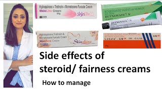 Harmful steroidfairness cream  how to reduce side effects  Creams to avoid [upl. by Ellerehc954]