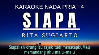 Siapa  Rita Sugiarto Karaoke Nada Pria 4 G mayor [upl. by Hamo442]