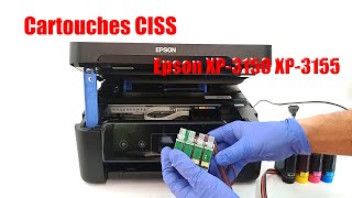 CISS Système dencrage en continu pour Epson XP3150 XP3155 Installation réinitialisation la puce [upl. by Robenia309]