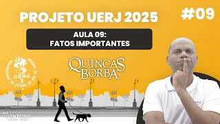 Quincas Borba  Fatos Importantes 09  Projeto UERJ 2025 [upl. by Roy351]