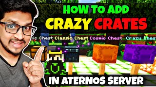 How To Add Crazy Crates in Aternos Server  Add Custom Crates  Crazy Crates Tutorial [upl. by Okwu]