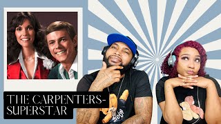 THE CARPENTERS SUPERSTAR REACTION [upl. by Fasa]