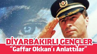 Diyarbakırlı Gençler Ali Gaffar Okkanı anlattı [upl. by Neeleuqcaj]