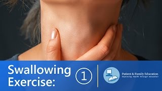 Swallowing Exercises  How to Make Your Swallow Stronger Exercise 1 of 3 [upl. by Aya]