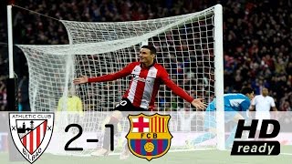 Athletic Bilbao vs Barcelona 21 All Goals amp Highlights  Copa Del Rey 05012017 HD [upl. by Initsed677]