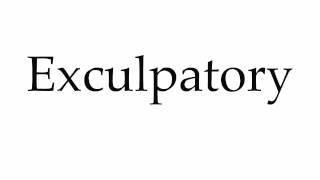 How to Pronounce Exculpatory [upl. by Euginomod]