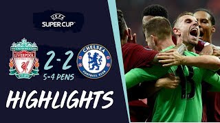 Super Cup Highlights  Penaltyhero Adrian secures Reds win in Istanbul  Liverpool vs Chelsea [upl. by Donni]