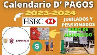 🔴CALENDARIO DE PAGOS💰CAPTRALIR🚨JUBILADOS Y PENSIONADOS 20232024👨‍🦳️💰💰🔴 [upl. by Ijuy]