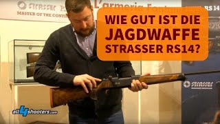 Wie gut ist das STRASSER RS14 Besser als andere Jagdwaffen [upl. by Oneg760]