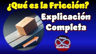 ¿Qué es la Fricción Estática y Cinética EXPLICACIÓN COMPLETA [upl. by Solrak363]