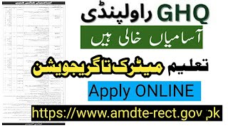 GHQ Rawalpindi JobsJobs in Army HQ Civilian Jobs GHQ [upl. by Gregorius]