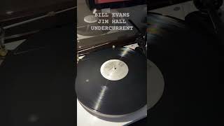 Bill Evans Jim Hall Undercurrent MOFI vinyl record [upl. by Rene649]