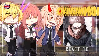 Chainsaw Man React To Itadori Yuji  Shibuya Arc  Jujutsu Kaisen JJK  Gacha Club [upl. by Nahtannhoj]