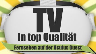 Fernsehen auf der Oculus Quest 2 in Top Qualität Ohne PC mit Zattoo [upl. by Ulick985]