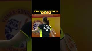 BACKHAND SMASH BY 🇲🇾PEARLY TAN🇲🇾🔥💥😱🥰🤩🔥pearlytan thinaahmuralitharan badmintonmalaysia shorts [upl. by Attenrev]