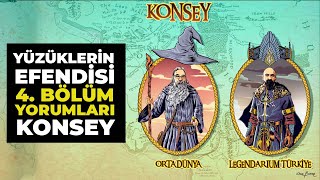 YÜZÜKLERİN EFENDİSİ 4 Bölüm Yorumları  Konsey [upl. by Zoba595]