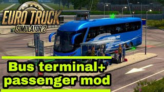 ETS2 Mods v141 amp 142  Bus Terminal Passenger Mod  ETS2 Mods [upl. by Drape403]