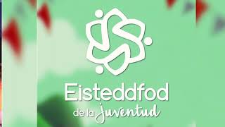 Eisteddfod de la Juventud 2024 [upl. by Kuhn]