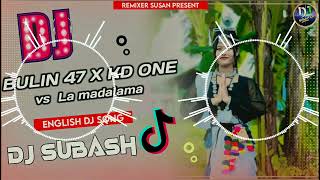 Bulin 47 x Kd one vs la mada lama djTiktok viral dj songnew bhojpuri djsong New Nepali Tharu [upl. by Siwel]