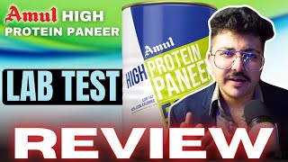 AMUL HIGH PROTEIN PANEER  LAB TEST  REVIEW [upl. by Oswin]