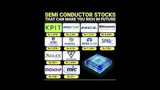 SEMI CONDUCTOR STOCKS THAT CAN MAKE YOU RICH IN FUTURE 🤑 stockmarket shorts [upl. by Parrisch]