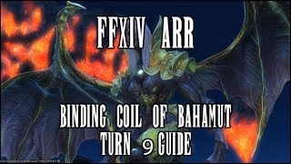 FFXIV ARR Binding Coil of Bahamut Turn 9 Guide [upl. by Yeung]