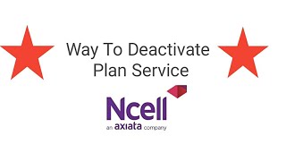 how to deactivate plan service in ncell [upl. by Madelon329]