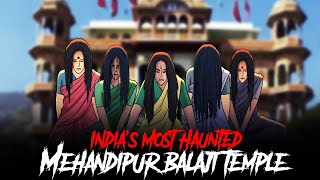 Mehandipur Balaji Temple  Indias Most Haunted  सच्ची कहानी  Horror Stories in Hindi  KM E252🔥🔥🔥 [upl. by Aivlys142]