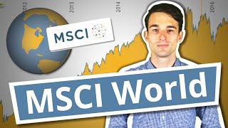 Was ist der MSCI World Index  Zusammensetzung und Performance erklärt  Finanzlexikon [upl. by Pudendas513]