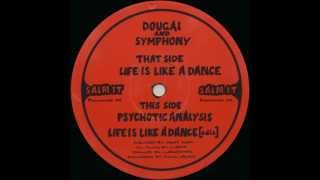 dougal and symphony  life is like a dance [upl. by Hurlow]