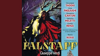 Falstaff  Act 3 quotCavaliero voi credeste due donnequot Quickly Meg Alice Ford Falstaff [upl. by Eniluqcaj]