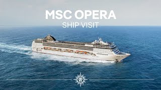 MSC Opera  Ship Visit [upl. by Eggett]