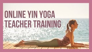 Get Certified To Teach Yin Yoga [upl. by Sewel896]