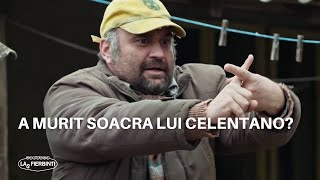 A murit soacra lui Celentano 😨  Las Fierbinți 2023 [upl. by Oravla]