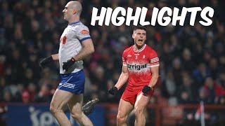 Derry v Monaghan  Highlights  Allianz League 2024 [upl. by Harvie]