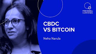 Cryptocurrency vs CBDC  Neha Narula MIT Media Lab  FTSE Russell Convenes  Season 2 [upl. by Liauqram303]