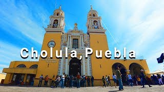 Visitando Cholula Puebla  Pueblo Mágico  Un día con viajando [upl. by Kerrie]