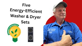 How To Select EnergyEfficient Washer amp Dryer Sets for EcoFriendly Homes [upl. by Valenta99]