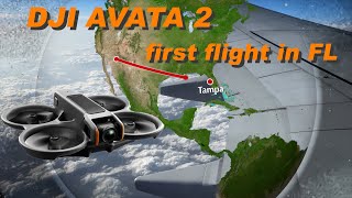 DJI AVATA 2  First Flight in Florida [upl. by Nicks]