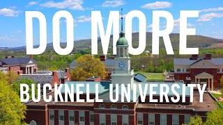 Do More at Bucknell University [upl. by Llehcar650]