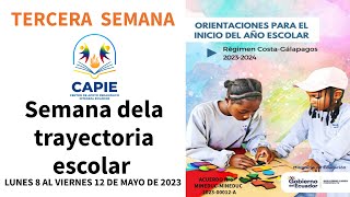 TERCERA SEMANA SEMANA DE LA TRAYECTORIA ESCOLAR EGBBGU AÑO ESCOLAR 20232024 [upl. by Yetnom767]