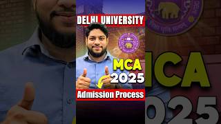 Delhi University MCA Admission Process 2025😍 shorts [upl. by Mord]