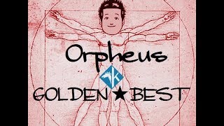 Orpheus ゴールデン☆ベスト [upl. by Ken]