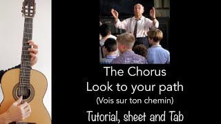 Look to your Path The Chorus Guitar lesson sheet and Tab Vois sur ton chemin Les Choristes [upl. by Dobson977]