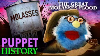 The Great Molasses Flood • Puppet History [upl. by Atiluj]