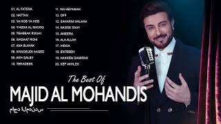 ماجد المهندس  The Best Of Majed Al Mohandes  اغاني ماجد المهندس 2022 [upl. by Gallard981]